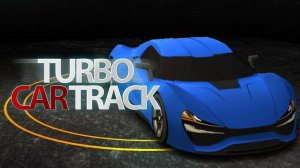 Turbo Car Track: Racing Game