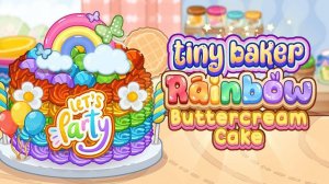 Tiny Baker Rainbow Buttercream Cake: Baking Game